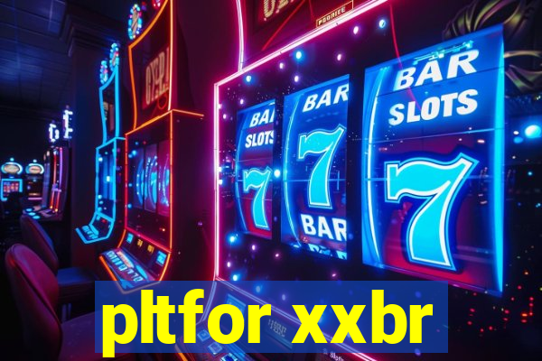 pltfor xxbr